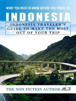 cover image of What You Need to Know Before You Travel to Indonesia
